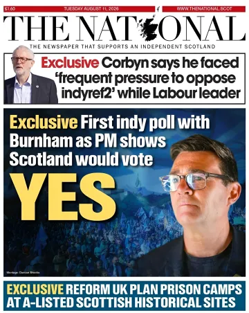 The National newspaper front page dated August 11, 2026, featuring a headline about Scotland voting for independence under PM Burnham and a photo of Richard Burnham.